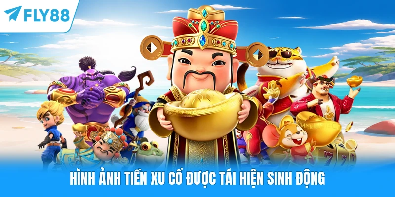 Nổ Hũ Thần Tài FLY88 - Hành Trình Săn Tìm Kho Báu Phương Đông Hình ảnh tiền xu cổ được tái hiện sinh động