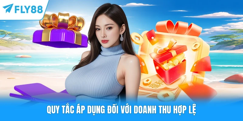 Quy tắc áp dụng đối với doanh thu hợp lệ