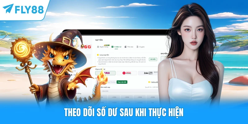 Theo dõi số dư sau khi thực hiện